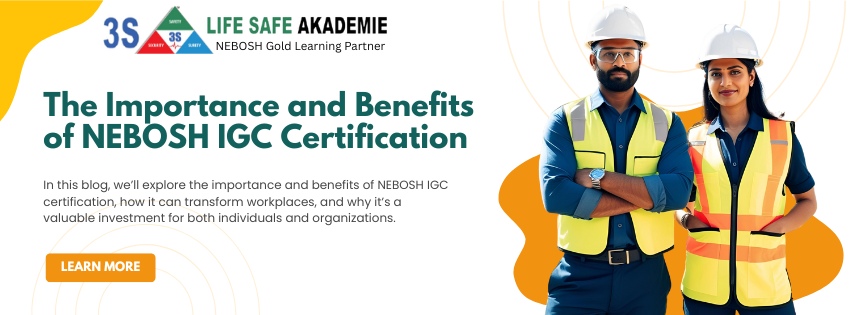 NEBOSH Course vs OSHA Course - 3S Life Safe Akademie